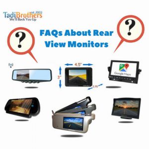 FAQs About Rear View Monitors