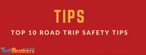 to ten road trip safety tips